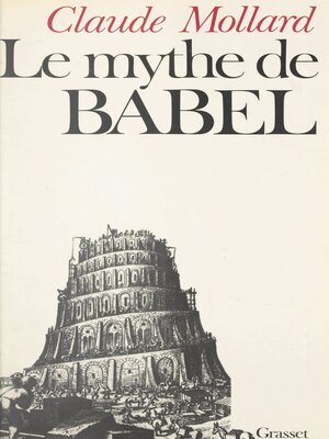 cover image of Le mythe de Babel